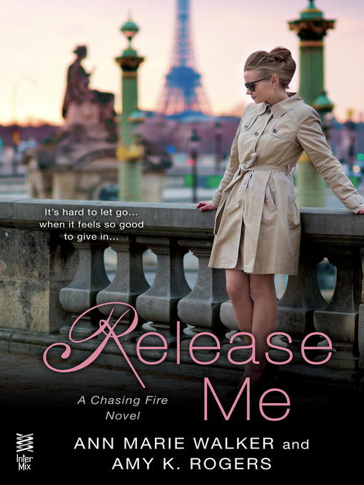 Title details for Release Me by Ann Marie Walker - Available